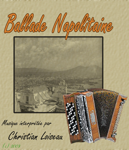 Ballade Napolitaine  (2002)